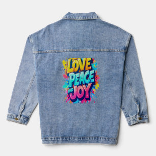 Vibrant Words: Love, Peace, and Joy Denim Jacket