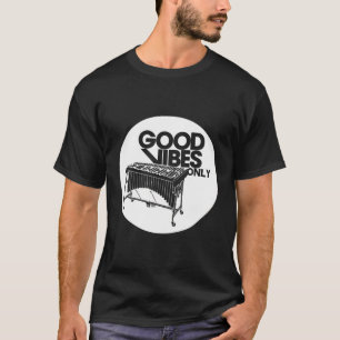 Vibraphone S Only Vibraphonist Marimba Player T-Shirt