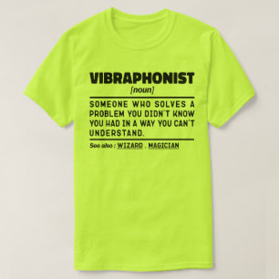 Vibraphonist Noun Percussion Instrument Lover Cool T-Shirt