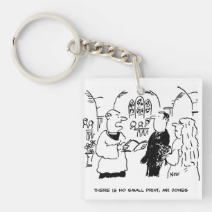 Vicar Says There's No Small Print. Bridegroom Key Ring