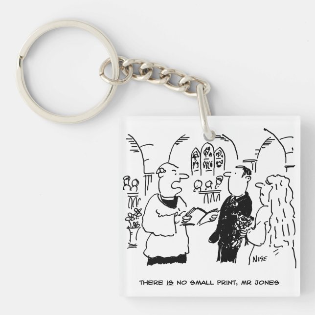Vicar Says There's No Small Print. Bridegroom Key Ring (Front)