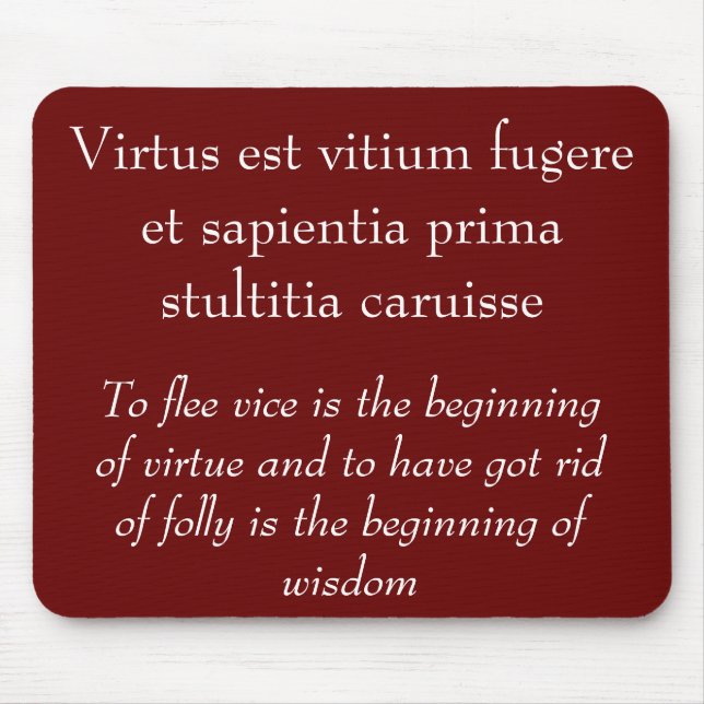 Vice and virtue, Horace quote Mouse Mat (Front)