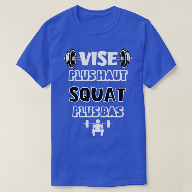 Vice Plus op Squat Plus Low Humour Workout Gift Wo T-Shirt (Design Front)