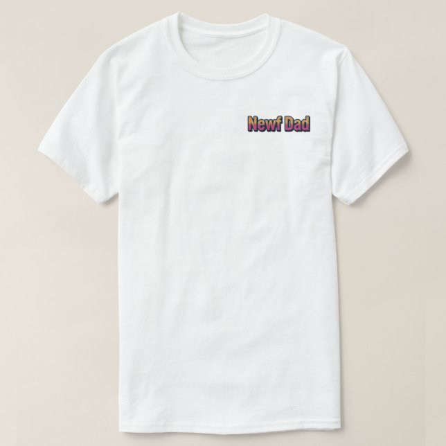 ViceNewfDad T-Shirt (Design Front)