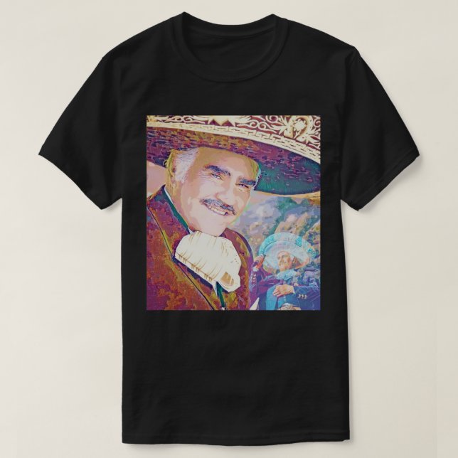 Vicente Fernandez today and always ours T-Shirt (Design Front)