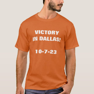 VICORY IN DALLAS T-Shirt