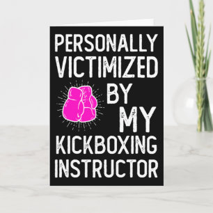 Victimized By My Funny Martial Art Kickboxing Kick Card