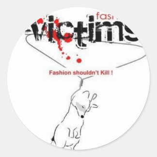 Victims of Fashion! Classic Round Sticker