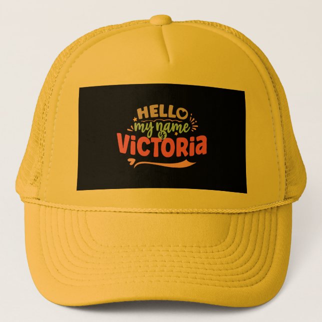 Victoria - my name is Victoria  Trucker Hat (Front)