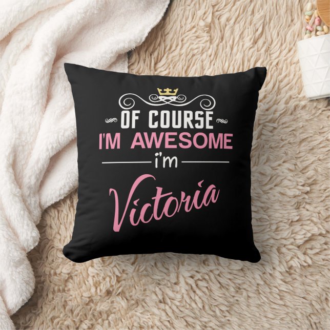 Victoria Of Course I'm Awesome Name Cushion (Blanket)