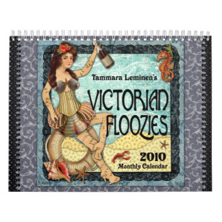 Victorian Floozies 2010 Calendar
