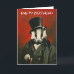 Victorian Mr Badger Birthday Card<br><div class="desc">This Birthday card is illustrated with a Victorian badger in a top hat  and smart suit.</div>