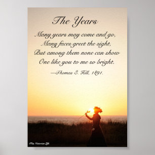 Victorian poem "The Years" Poster