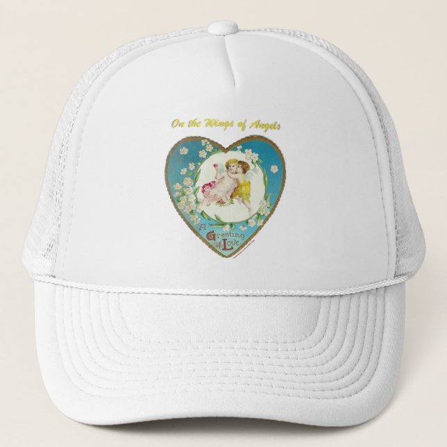 Victorian Valentine On the Angels of Angels Gifts Trucker Hat (Front)
