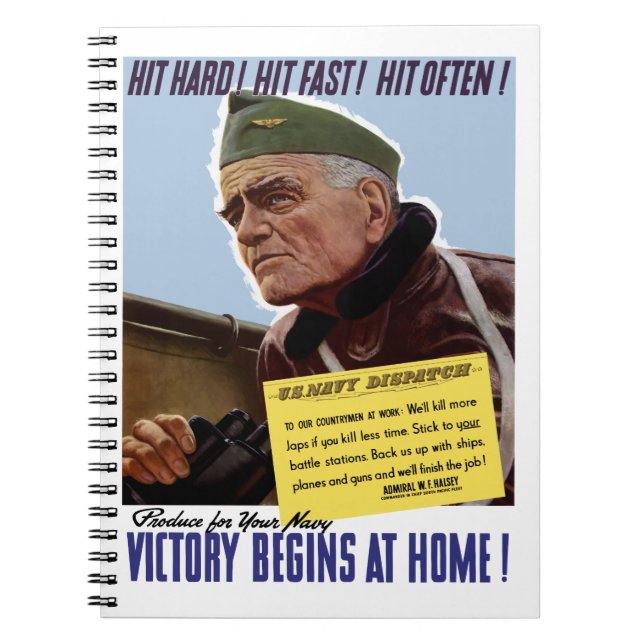Victory Begins At Home -- Bull Halsey Notebook (Front)