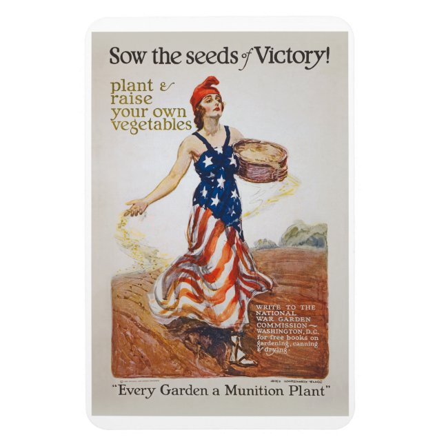 Victory Garden Liberty Sow Seeds WWI Propaganda Magnet (Vertical)