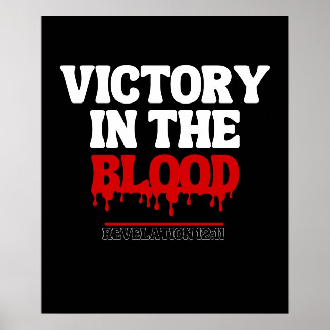 Victory in the Blood – Revelation 12:11 Poster (Front)