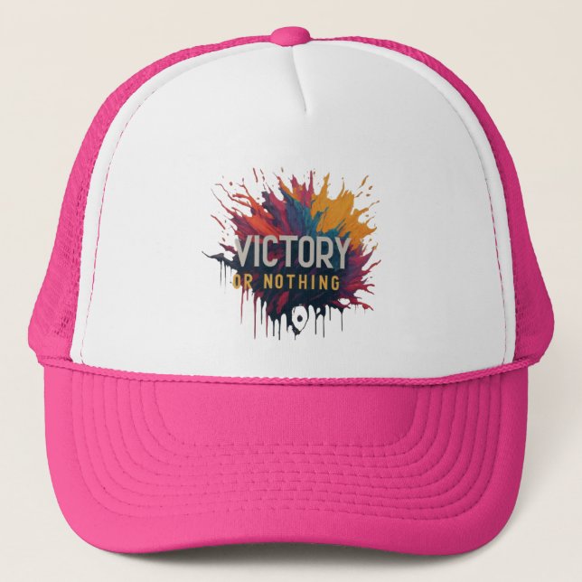 Victory or Nothing  Trucker Hat (Front)