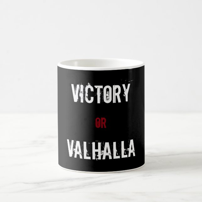 Victory or Valhalla gift Coffee Mug (Center)