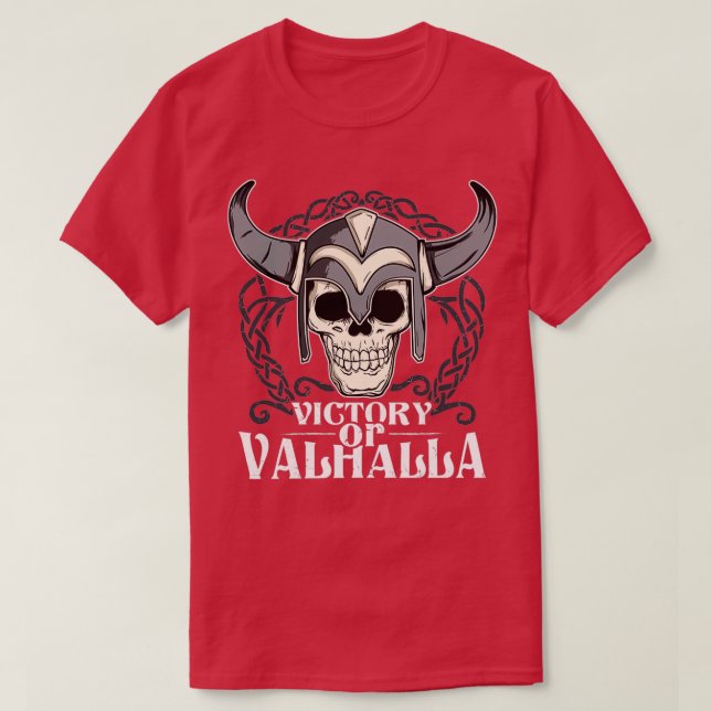 Victory or Valhalla Viking Skull and Helmet Norse  T-Shirt (Design Front)