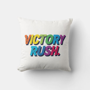 Victory Rush. Cushion
