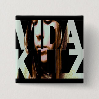 Vida Killz Button