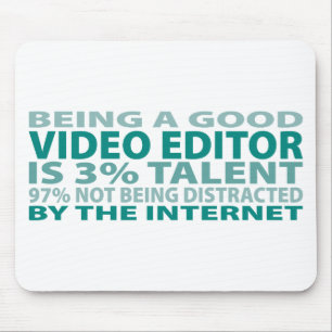 Video Editor 3% Talent Mouse Mat