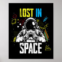 Video Game Astronauts Love Gaming Space Gamer Lost
