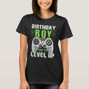 Video Game Birthday  Boys Birthday Boy Time To Lev T-Shirt