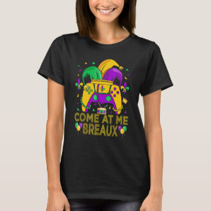 Video Game Controller Gamer Come At Me Breaux Mard T-Shirt