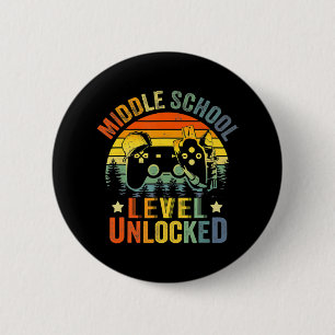 Video Game Level Unlocked Middle School Back to Sc 6 Cm Round Badge
