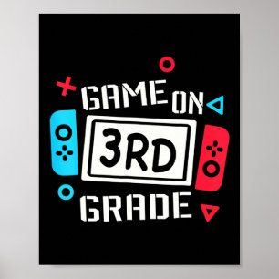 Video Game On 3rd Grade Cool Kids Team Third Byck Poster