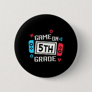 Video Game On 5th Grade Fun Team Fifth Byck To Sch 6 Cm Round Badge