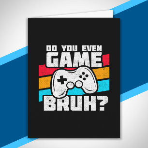 Video Game Player - Video Gaming - Funny Gamer Card
