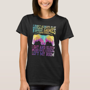 Video Game  Quote Gamer Pun Text Design T-Shirt