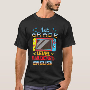 Video Gamer 1St Grade Level Unlocked English Back T-Shirt
