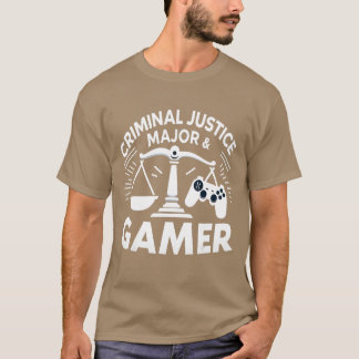 Video Gamer Criminal Justice Major Gaming Funny St T-Shirt