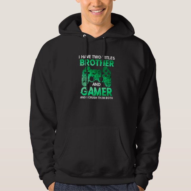 Video Gamer  for Boys Teens  Gaming Brothers Son Hoodie (Front)