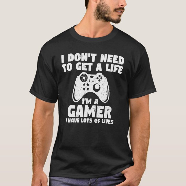 video games gamer till i respawn gaming joke quote T-Shirt (Front)