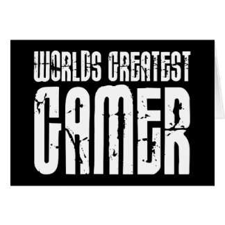 Video Games Gaming & Gamers Worlds Greatest Gamer
