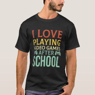 Video Games Gaming School Gamer For Boys Girls Kid T-Shirt