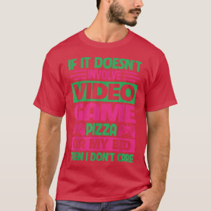 Video Games Girls Women Gamer Pizza Fans Birthday T-Shirt