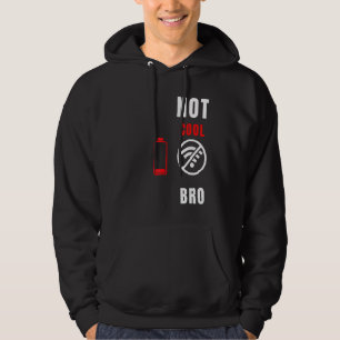 Video Games Not Cool Bro Gamer Developers Electron Hoodie