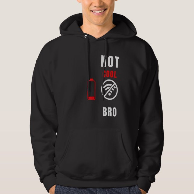 Video Games Not Cool Bro Gamer Developers Electron Hoodie (Front)