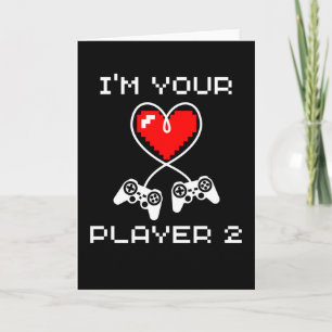 Video Games Valentines Day Im Your Player 2 Gamer Card