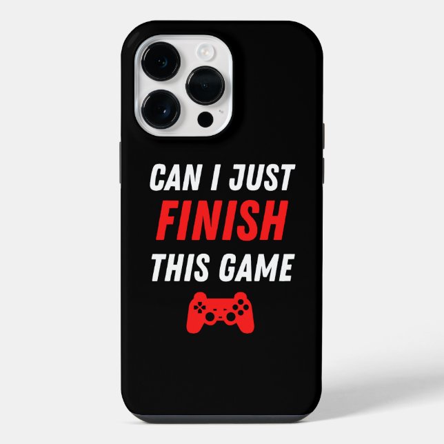 Video Gaming Funny Can I just finish this Game iPhone Case (Back)