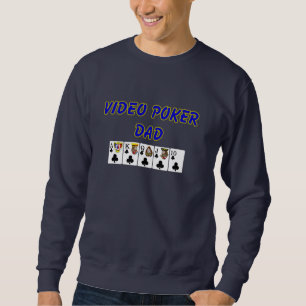 Video Poker Sweatshirt