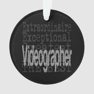 Videographer Extraordinaire Ornament