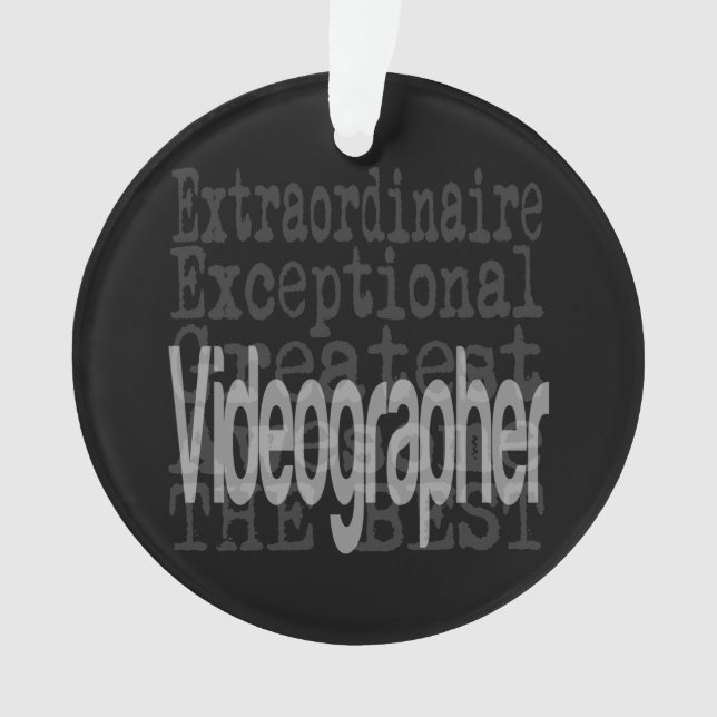 Videographer Extraordinaire Ornament (Front)