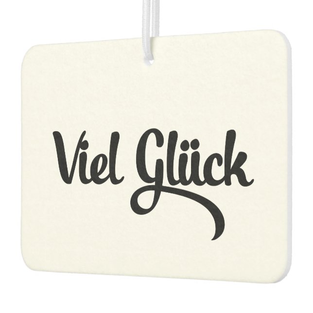 Viel Glück | Good Luck German Language Car Air Freshener (Left)